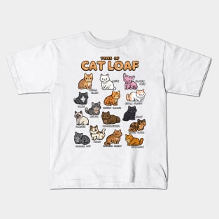 Types of Cat Loaf Cute Kitten Funny Cat Meme Cat Lover Kids T-Shirt